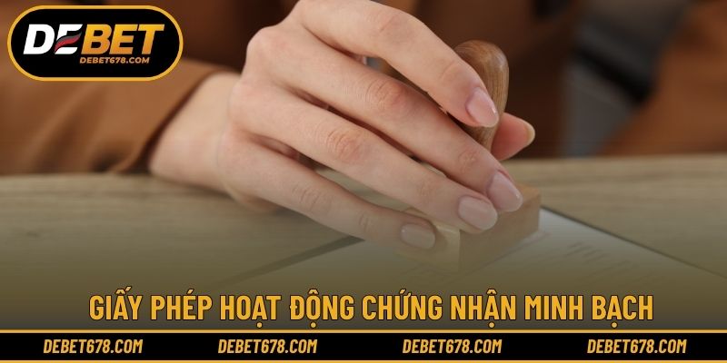 Giấy phép hoạt động chứng nhận minh bạch